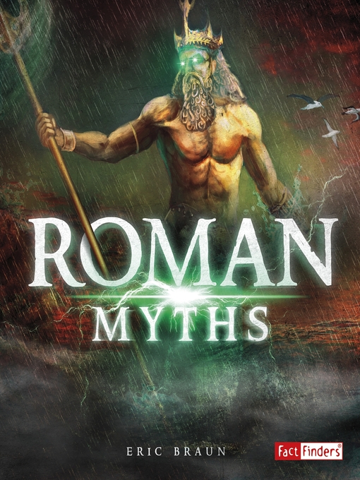 Title details for Roman Myths by Eric Braun - Available